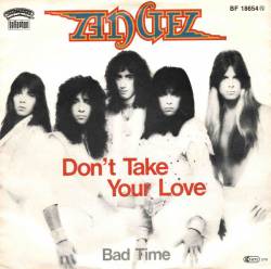 Angel (USA) : Don't Take Your Love - Bad Time